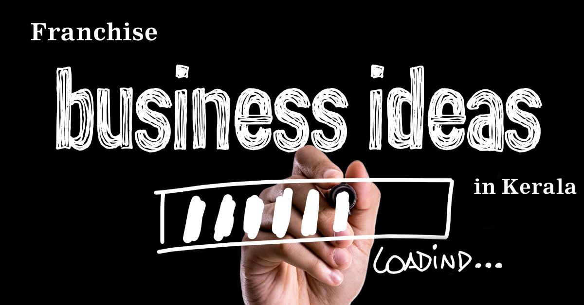 franchise business in kerala